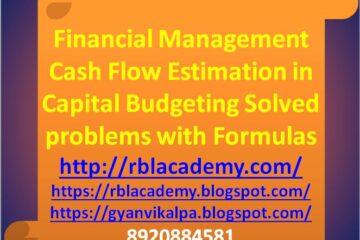 Estimation of Cash Flow in Capital Budgeting problems with solutions. Financial Management notes on formula & solved illustration on Initial Cash Outflow, Subsequent & Terminal Cash Inflow, Incremental Cash Flow In the capital budgeting decision process, cash inflows in the form of raising the funds and cash outflows in the form of interest and dividend payments, are ignored. The cash inflow arising at the time of raising of additional fund results in an immediate cash outflow also when these funds are used to procure the project. As such, there is no net cash inflow. Further, the cost of financing in the form of interest and dividend is truly reflected in the weighted average cost of capital which is used to evaluate the proposals. If the cost of debt or equity (ie, interest or dividends) is deducted from the cash inflows, then this cost of raising fund will be counted twice, first in the cash inflows and second, in the weighted average cost of capital. This is also known as interest Exclusion Principle. The interest payable to the lenders and the dividend payable to the shareholders are cash flows to the supplier of funds and not cash flow from the project. In capital budgeting, the cash flow from the project is compared with the cost of acquiring that project. A particular capital mix, the firm uses to finance the project is a managerial variable and primarily determines how project cash flows are divided between lenders and owners. Thus, neither, the additional funds raised nor the interest/ dividend payable on these funds are treated as relevant cash flows for a proposal. Otherwise, there will be an error of double counting. The general principle is that the investment decision and the financing decision should be considered Separately. In other words, only the operating cash flows of a proposal should be brought into and evaluated in the capital budgeting process. The financial cash flows should be taken as constant and be kept outside the analysis. Initial Cash Outflow = Cost of new plant +Installation Expenses +Other Capital Expenditure+ Additional Working Capital - Tax benefit on account of Capital loss on sale of old plant (if any) - Salvage value of old plant +Tax Liability on account of Capital gain on sale of old plant (if any). Subsequent Cash inflow = Profit after Tax+ Depreciation+ Financial charge (1 - t) Repairs (if any) - Capital Expenditure (if any). Terminal Cash inflow = Salvage value of asset ± Tax on capital gain / loss on sale of asset + Working Capital released.