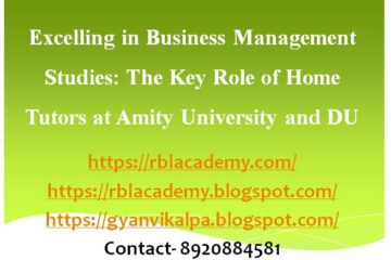 Amity University BBA Home Tutor, Amity University MBA Home Tutor, DU B.Com Home Tutor, DU B.Com Owners Home Tutor, Amity University B.Com Home Tutor