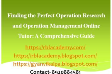 operation research online tutor, operation research home tutor, operation management online tutor, operation management online tuition