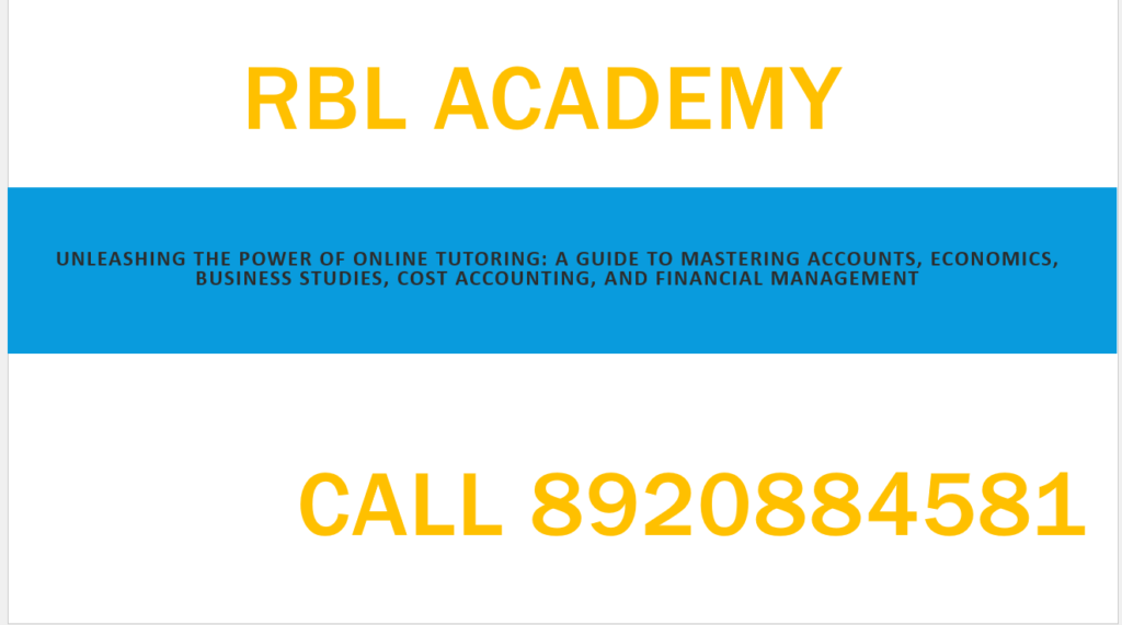 accounts online tutor, economics online tutor, business studies online tutor, cost accounting online tutor, financial management online tutor
